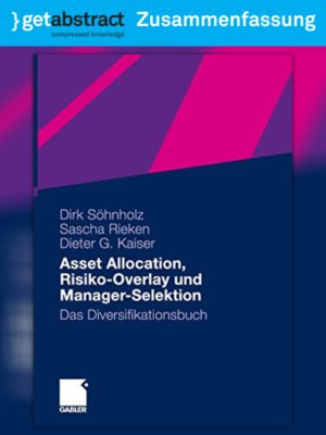cover image of Asset Allocation, Risiko-Overlay und Manager-Selektion (Zusammenfassung)